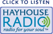 Hay House Radio (www.hayhouseradio.com)